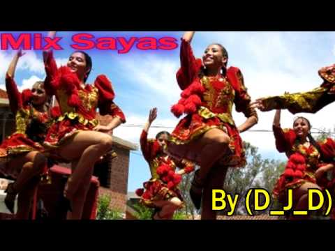 Mix Sayas By (D_J_D)