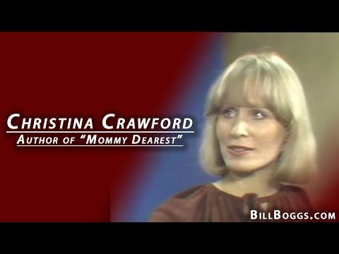 Christina Crawford, Author of "Mommie Dearest", Interview with Bill Boggs