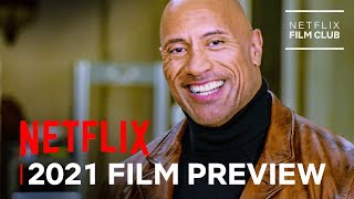 Netflix 2021 Film Preview | Official Trailer