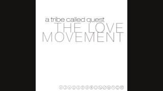 A Tribe Called Quest - Like It Like That