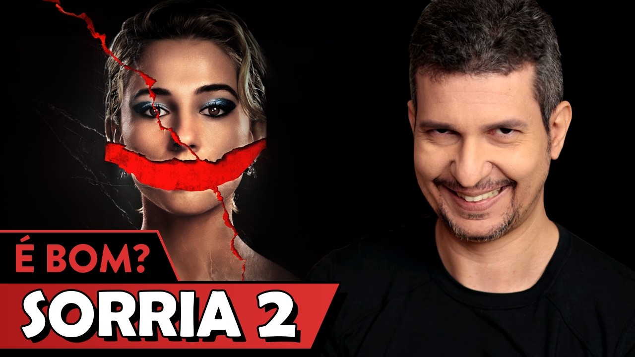 SORRIA 2 é bom? - Vale Crítica