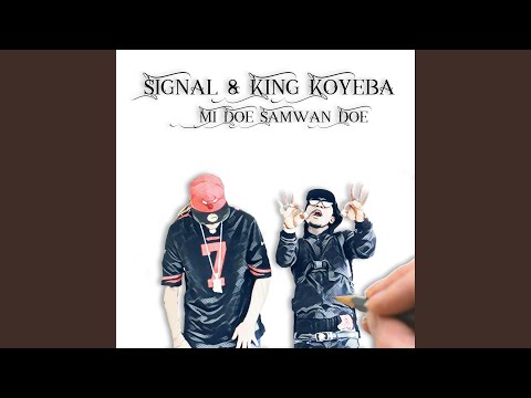 Mi Doe Samwan Doe (feat. King Koyeba)
