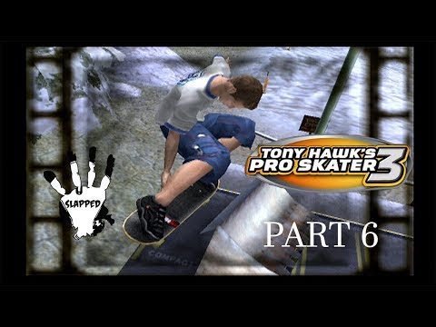 Tony Hawk's Pro Skater 3 Part 6