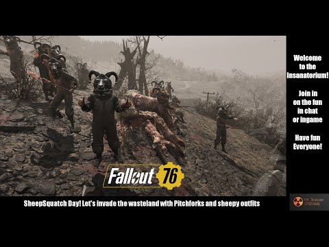 #Fallout76 Season 8: SheepSquatch Day! Let's invade the wasteland with Pitchforks and sheepy outfits