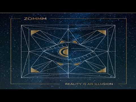 Zommm - Reality Is An Illusion [Full Album]