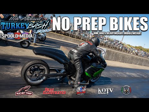 NO PREP MOTORCYCLES!?!?!?! ALL MOTOR & BMF COVERAGE FROM TURKEY BASH 2022 AT OHIO VALLEY DRAGWAY!!!