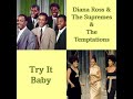 Diana Ross & The Supremes & The Temptations - Try It Baby (Clip)