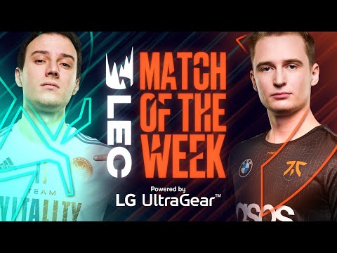 LG UltraGear Match of the Week: Vitality vs Fnatic | 2022 #LEC Spring Week 1