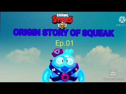 Origin Story Of Squeak | Ep. 01