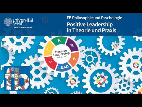 Positive Leadership in Theorie und Praxis