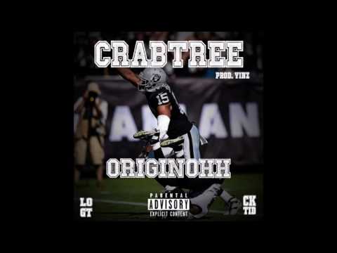 OriginOhh - Crabtree ft. Michael Crabtree