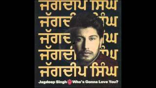 Jagdeep Singh - Who's Gonna Love You (I-Sus Ad Remix)