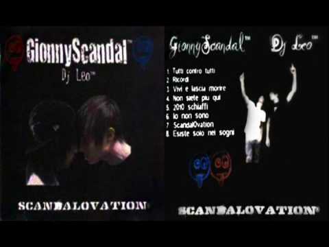 GionnyScandal - Esiste solo nei sogni (ScandalOvation) - 2009