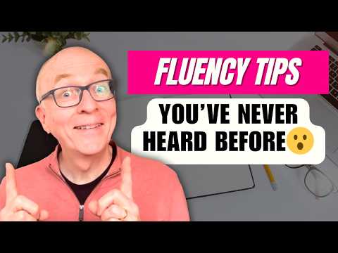 5 Surprising Ways to Speak English Fluently