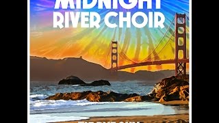 Midnight River Choir- "Tie Dye Sky"