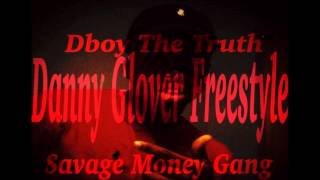 Young Thug - Danny Glover Freestyle Feat. Dboy The Truth (Fitz Finesse'Em)