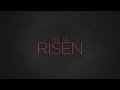 "He is Risen" from Paul Baloche (OFFICIAL LYRIC ...
