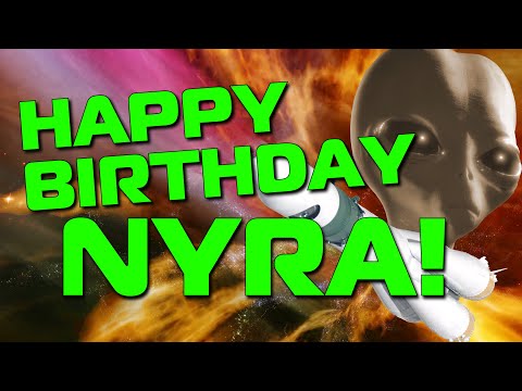Happy Birthday Nyra!  Hope Your Birthday Is Out Of This World!