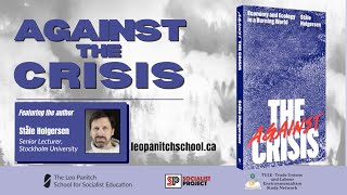 Booklaunch: 𝘈𝘨𝘢𝘪𝘯𝘴𝘵 𝘵𝘩𝘦 𝘊𝘳𝘪𝘴𝘪𝘴: 𝘌𝘤𝘰𝘯𝘰𝘮𝘺 𝘢𝘯𝘥 𝘌𝘤𝘰𝘭𝘰𝘨𝘺 𝘪𝘯 𝘢 𝘉𝘶𝘳𝘯𝘪𝘯𝘨 𝘞𝘰𝘳𝘭𝘥