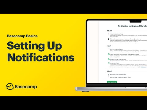 Setting Up Basecamp Notifications – Basecamp Basics