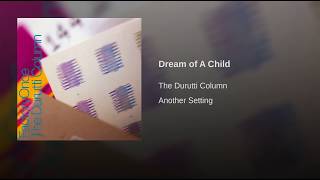 Dream of A Child
