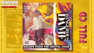 Dangerous Dame - Escape From The Mental Ward [Full Album] Cd Quality