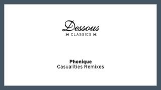 Phonique: Casualities feat. Erlend Øye (Burnski Remix)