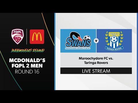 McDonald's FQPL 2 Men R16 - Maroochydore FC vs. Taringa Rovers