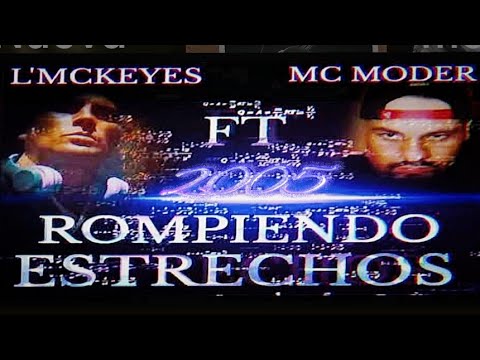 Rompiendo Estrechos Feat Mc Moder ...