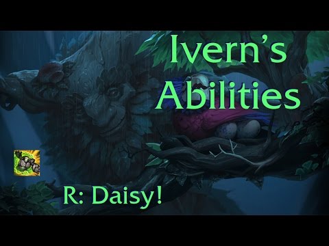 Ivern Abilities and Lore R: Daisy! -- League of Legends