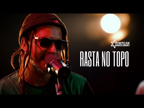 Ponto de Equilíbrio - Rasta no Topo (Ao Vivo)