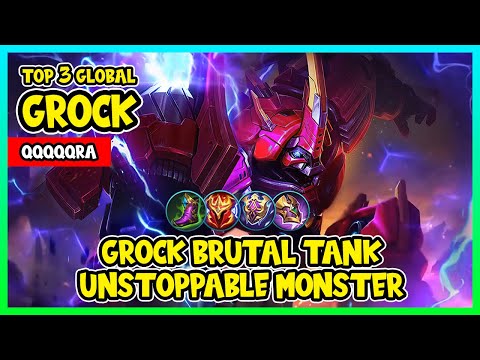 GROCK BRUTAL TANK UNSTOPPABLE MONSTER | TOP 3 GLOBAL GROCK by QQQQQRA - MOBILE LEGENDS