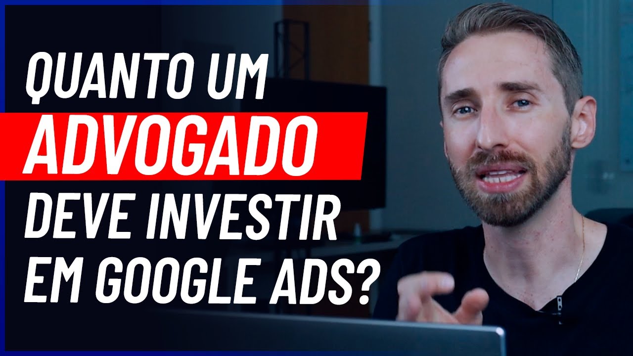 Quanto INVESTIR em Google Ads?
