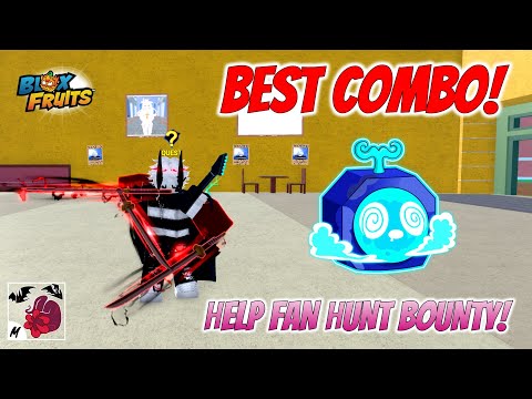 Portal TTK combo Help FANS Hunt Bounty super in Blox Fruits