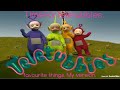 Teletubbies Favourite Things My Version