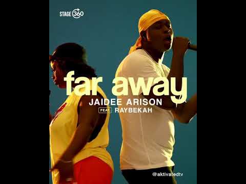 Far Away feat Raybekah
