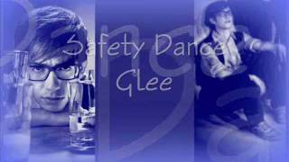 Safety Dance Glee Lyrics