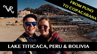 LAKE TITICACA — FROM PUNO, PERU TO COPACABANA, BOLIVIA (SIX MONTHS IN SOUTH AMERICA — HONEYMOON)