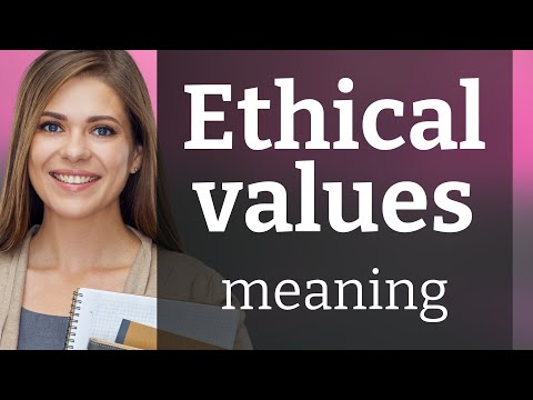 Understanding Ethical Values: A Guide for English Language Learners