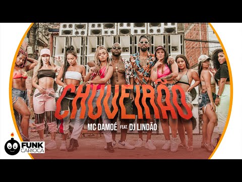 Chuveirão - MC Damoé feat. DJ Lindão (Videoclipe Oficial)