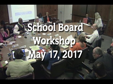 School Board Workshop (5-17-17)