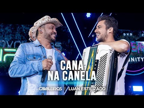 Cana Na Canela video