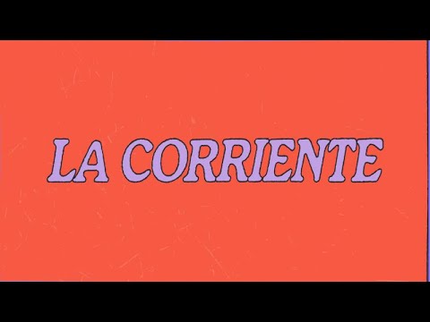 Ferraz Ft. Alaíde - La Corriente (Oficial Lyric Video)