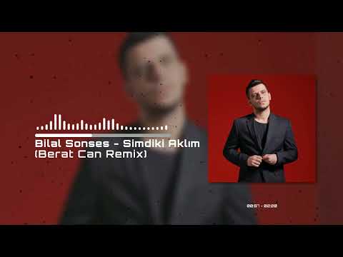 Bilal Sonses - Güneşi Söndürdüm Geceyi Yaktım (Berat Can Remix) Şimdiki Aklım