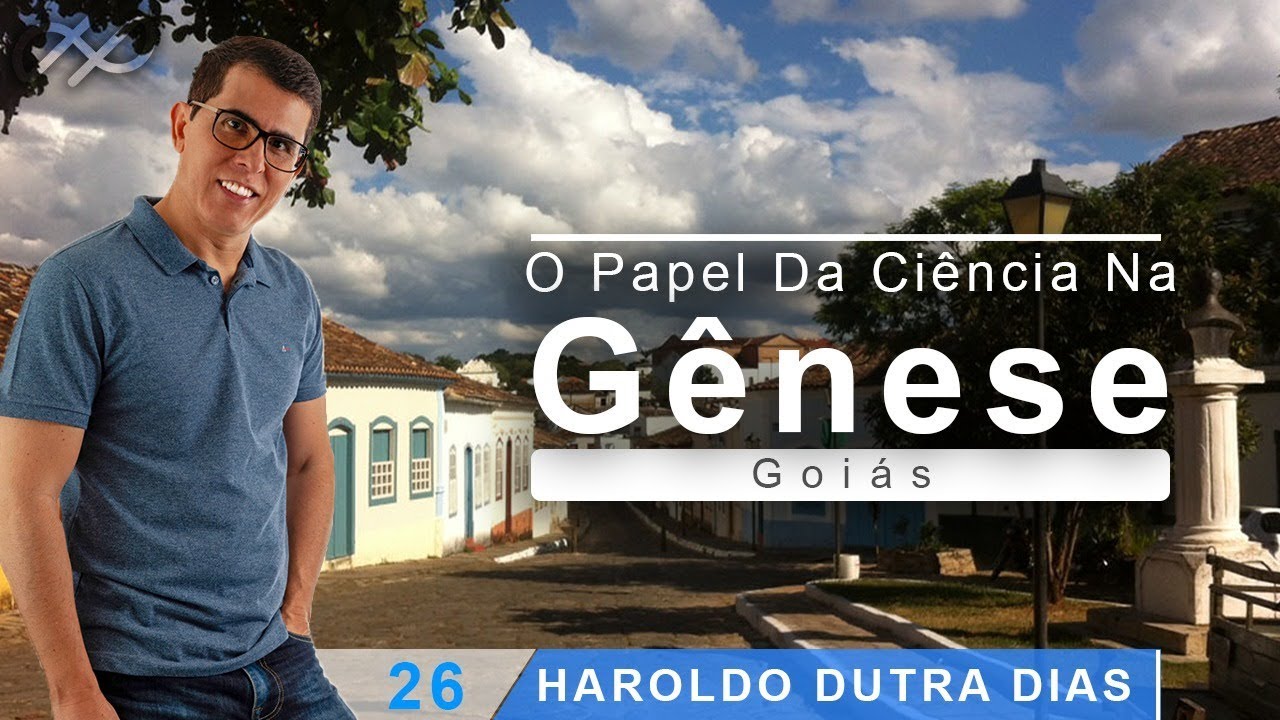 O PAPEL DA CIÊNCIA NA GÊNESE