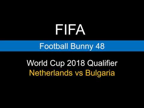 Score and Goal Highlights - World Cup 2018 Qualifier - Netherlands vs Bulgaria 3:1