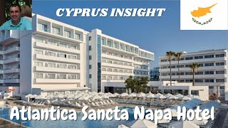 Atlantica Santa Napa, Ayia Napa Cyprus - A Tour Around.