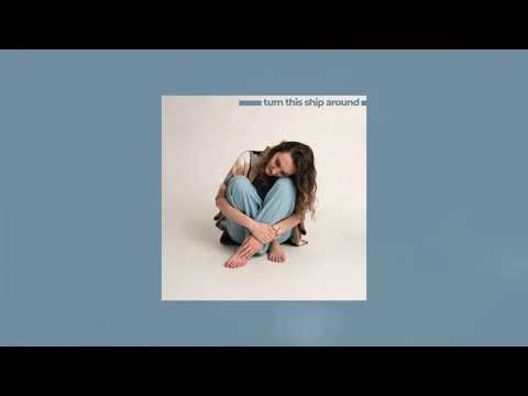 Hannah Schaefer - "Turn This Ship Around" (Official Audio)