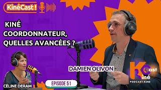 KineCast#51 :  Kiné coordonnateur, quelles avancées ?
