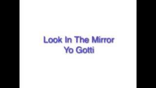 Yo Gotti  Look In The Mirror (Audio)